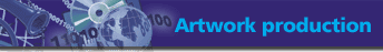 Artwork production
